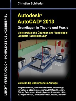 cover image of Autodesk AutoCAD 2013--Grundlagen in Theorie und Praxis